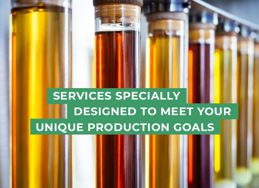 Services specially designed to meet your unique production goals