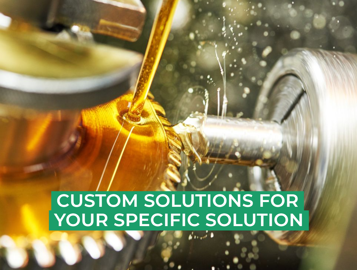 Custom solutions for your specific solution.